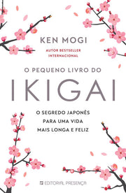 O Pequeno Livro do Ikigai