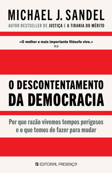 O Descontentamento da Democracia
