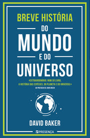 Breve História do Mundo e do Universo