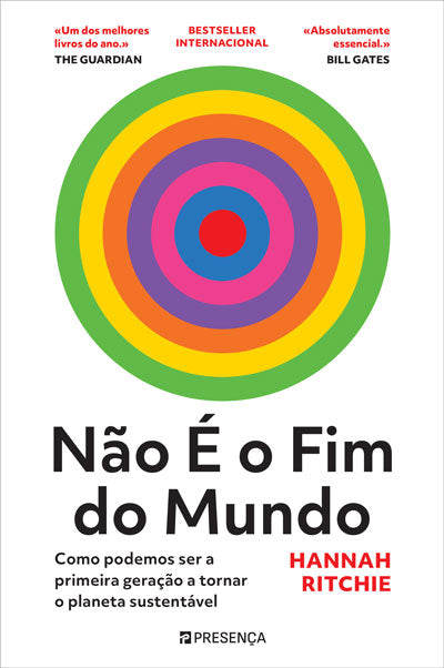 [EBOOK] Não é o Fim do Mundo - Como Podemos Ser a Primeira Geração a Tornar o Planeta Sustentável