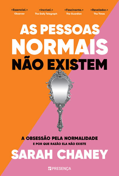 As Pessoas Normais Não Existem