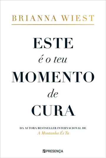 Este é o Teu Momento de Cura
