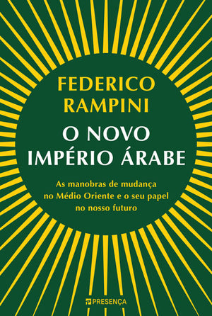 O Novo Império Árabe