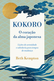 [EBOOK] Kokoro – O coração da alma japonesa