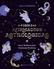 O Poder das Afirmações Astrológicas