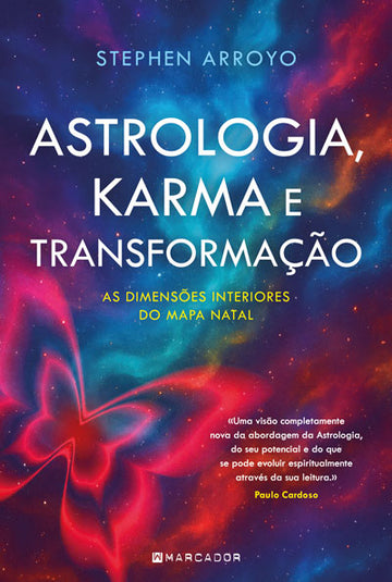 Astrologia, Karma e Transformação