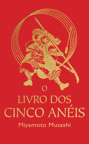 O Livro dos Cinco Anéis (edição ilustrada)
