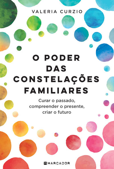 O Poder das Constelações Familiares