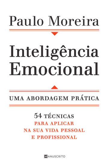 [EBOOK] Inteligência Emocional — Uma abordagem prática