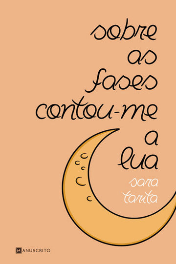 sobre as fases contou-me a lua