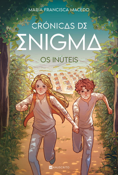 Os Inúteis - Crónicas de Enigma #1