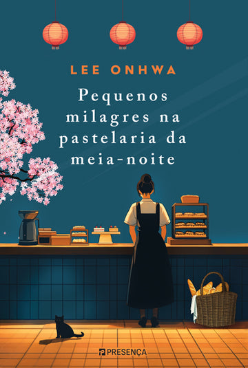 Os Pequenos Milagres na Pastelaria da Meia-Noite