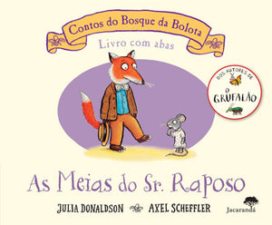 As Meias do Sr. Raposo - Contos do Bosque da Bolota