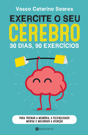 [EBOOK] Exercite o Seu Cérebro