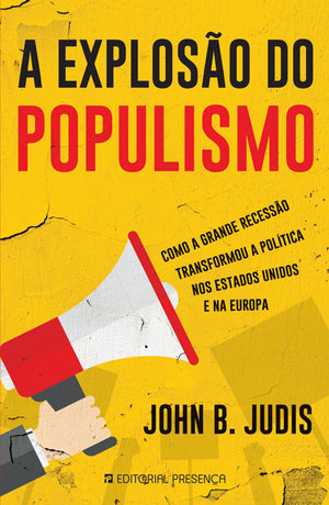 [EBOOK] A Explosão do Populismo