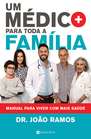 [EBOOK] Um Médico Para Toda a Família