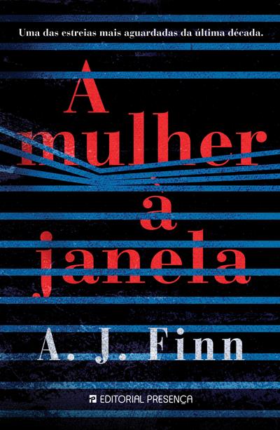 Livro «A Mulher à Janela - Edição Antiga», de A. J. Finn na livraria online da Presença. Desconto em todos os livros