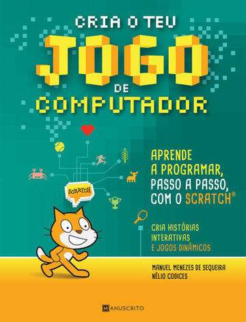 Cria o Teu Jogo de Computador - Edição Antiga