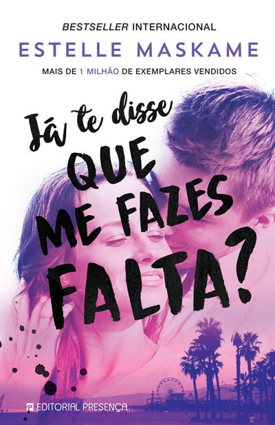 Livro «Já Te Disse Que Me Fazes Falta?», de Estelle Maskame na livraria online da Presença. Desconto em todos os livros