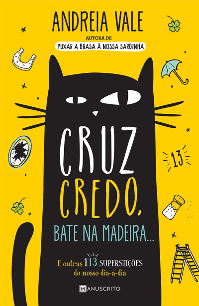 Livro «Cruz Credo, Bate na Madeira», de Andreia Vale na livraria online da Presença. Desconto em todos os livros