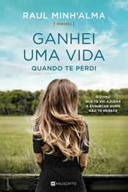 [EBOOK] Ganhei Uma Vida Quando Te Perdi