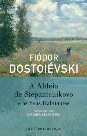 [EBOOK] A Aldeia de Stepantchicovo e Seus Habitantes