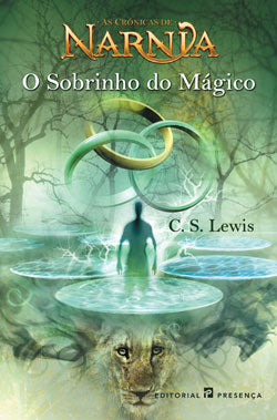 Livro «O Sobrinho do Mágico - Edição Antiga», de C. S. Lewis na livraria online da Presença. Desconto em todos os livros