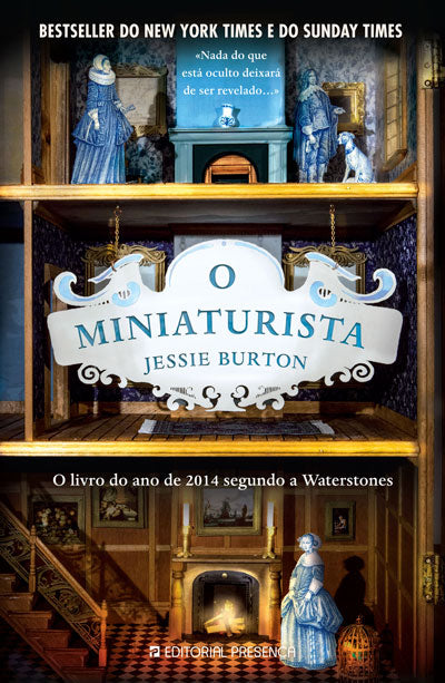 Livro «O Miniaturista», de Jessie Burton na livraria online da Presença. Desconto em todos os livros