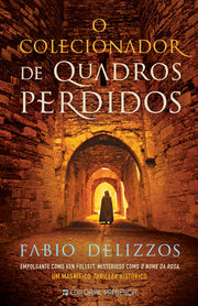 [EBOOK] O Colecionador de Quadros Perdidos
