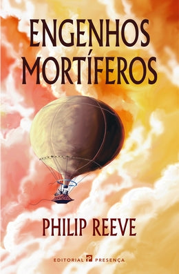 Livro «Engenhos Mortíferos - Edição Antiga», de Philip Reeve na livraria online da Presença. Desconto em todos os livros