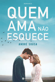 [EBOOK] Quem ama não esquece