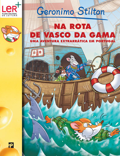 Livro «Na Rota de Vasco da Gama - Uma Aventura em Portugal - Edição Antiga», de Geronimo Stilton na livraria online da Presença. Desconto em todos os livros