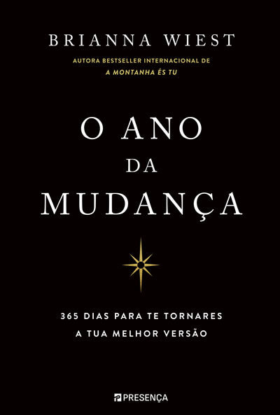 Livro «O Ano da Mudança: 365 dias para te tornares a tua melhor versão», de Brianna Wiest