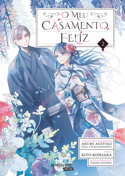 Livro «O Meu Casamento Feliz #2 – O Meu Casamento Feliz», de Rito Kohsaka, Tsukiho Tsukioka, Akumi Agitogi na livraria online da Presença. Desconto em todos os livros