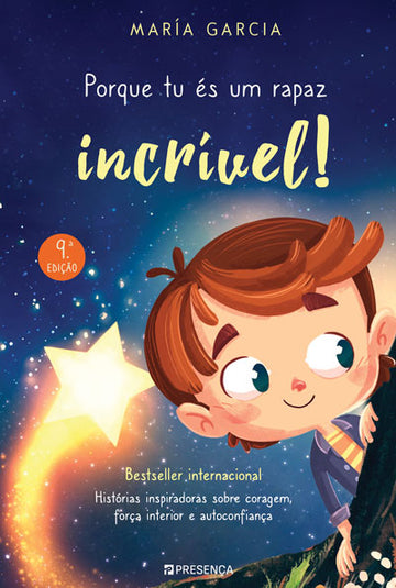 Porque Tu És um Rapaz Incrível!