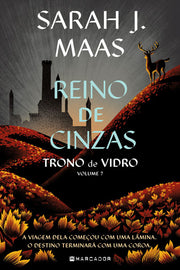 Reino de Cinzas – Trono de Vidro 7