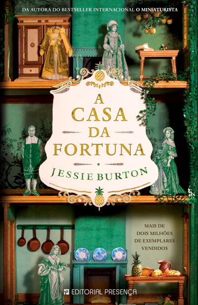Livro «A Casa da Fortuna», de Jessie Burton na livraria online da Presença. Desconto em todos os livros