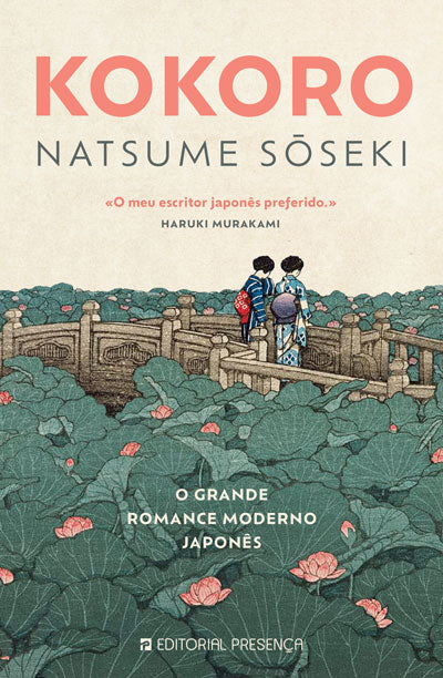 Livro «Kokoro», de Natsume Soseki na livraria online da Presença. Desconto em todos os livros
