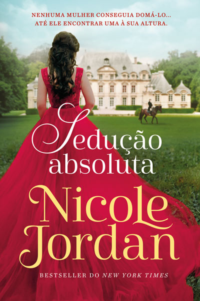 Livro «Sedução Absoluta - Paraíso 2», de Nicole Jordan na livraria online da Presença. Desconto em todos os livros