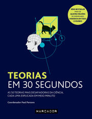 Teorias em 30 Segundos