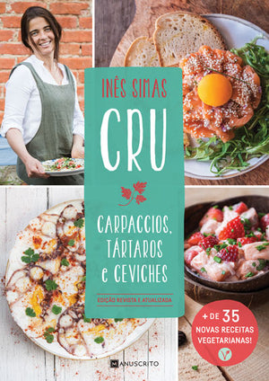 Cru - Carpaccios, Tártaros e Ceviches