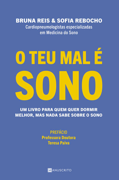 O Teu Mal É Sono