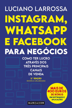 Instagram, Whatsapp e Facebook para Negócios