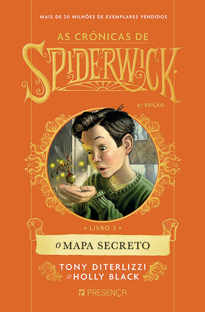 Livro «O Mapa Secreto - As Crónicas de Spiderwick 3», de Holly Black, Tony DiTerlizzi na livraria online da Presença. Desconto em todos os livros