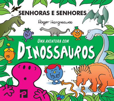 Livro «Senhoras e Senhores - Uma Aventura com Dinossauros», de Roger Hargreaves na livraria online da Presença. Desconto em todos os livros