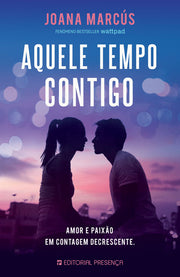 Aquele Tempo Contigo — Os Meses ao teu Lado 1