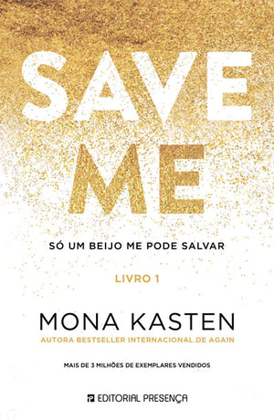 [EBOOK] Só um beijo me pode salvar - Save Me #1