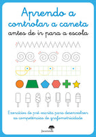 Aprendo a Controlar a Caneta antes de ir para a Escola