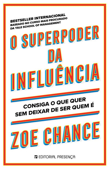 O superpoder da influência