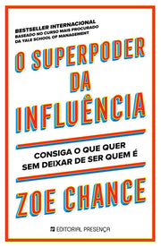 O superpoder da influência